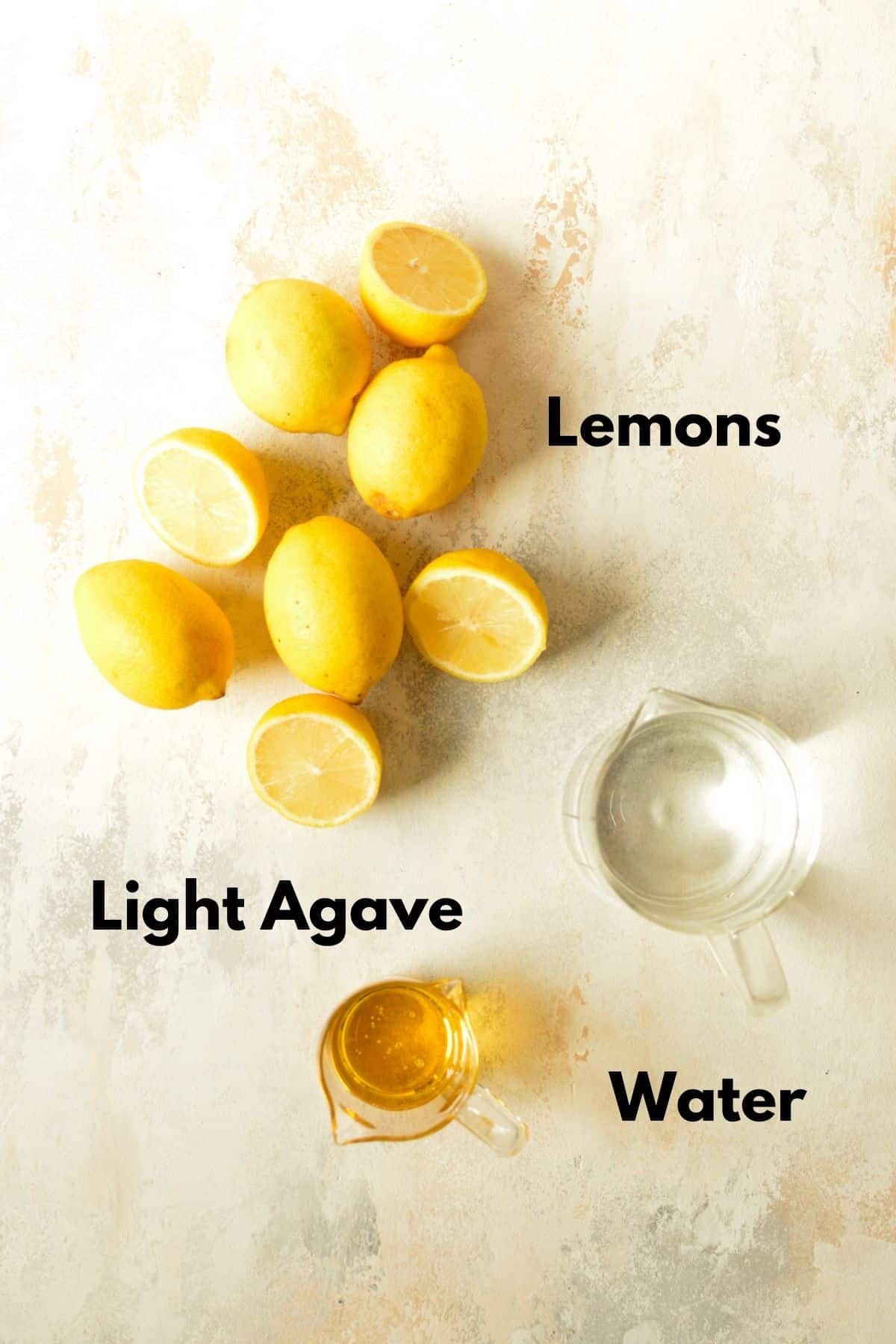 lemons, water, and agave nectar