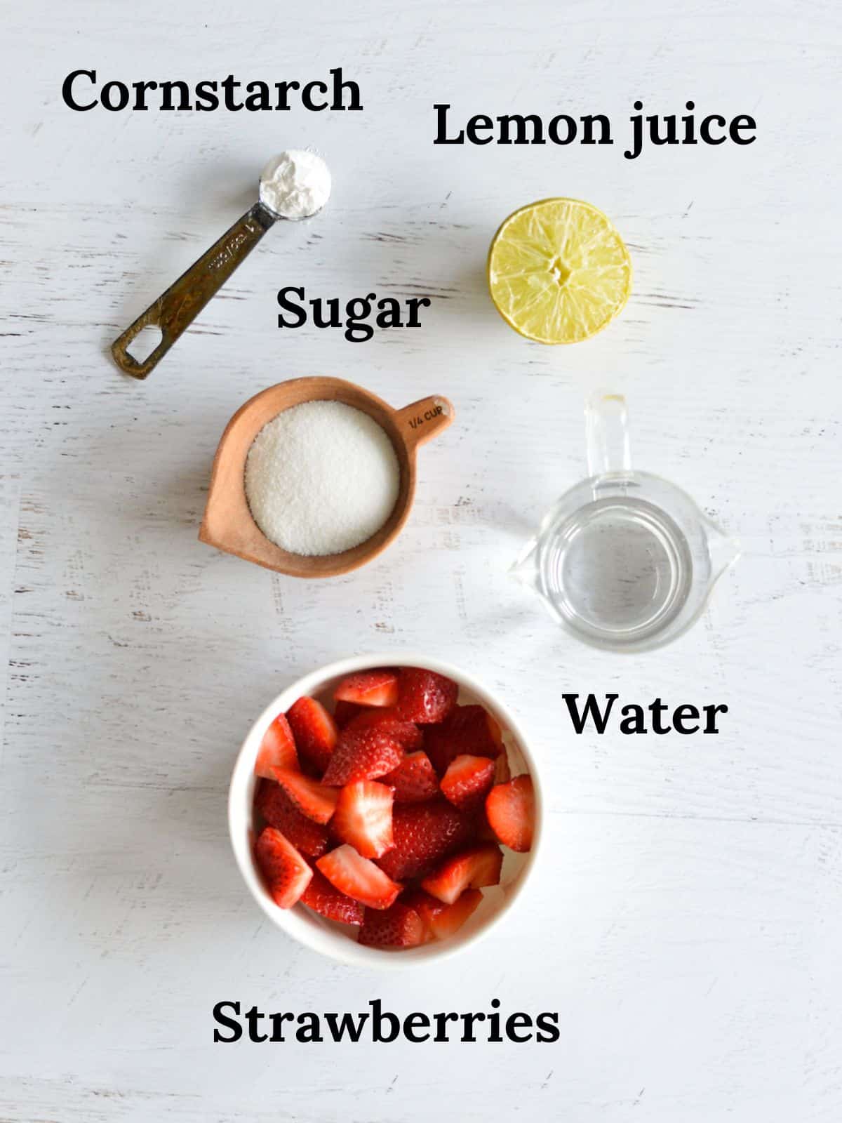 cornstarch, lemon, sugar, water, and strawberries. 